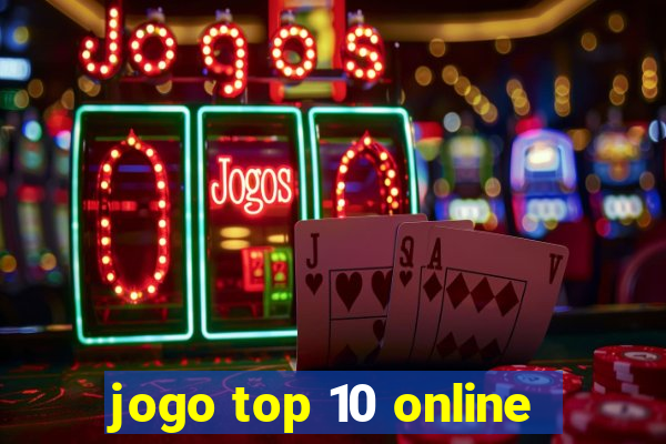 jogo top 10 online